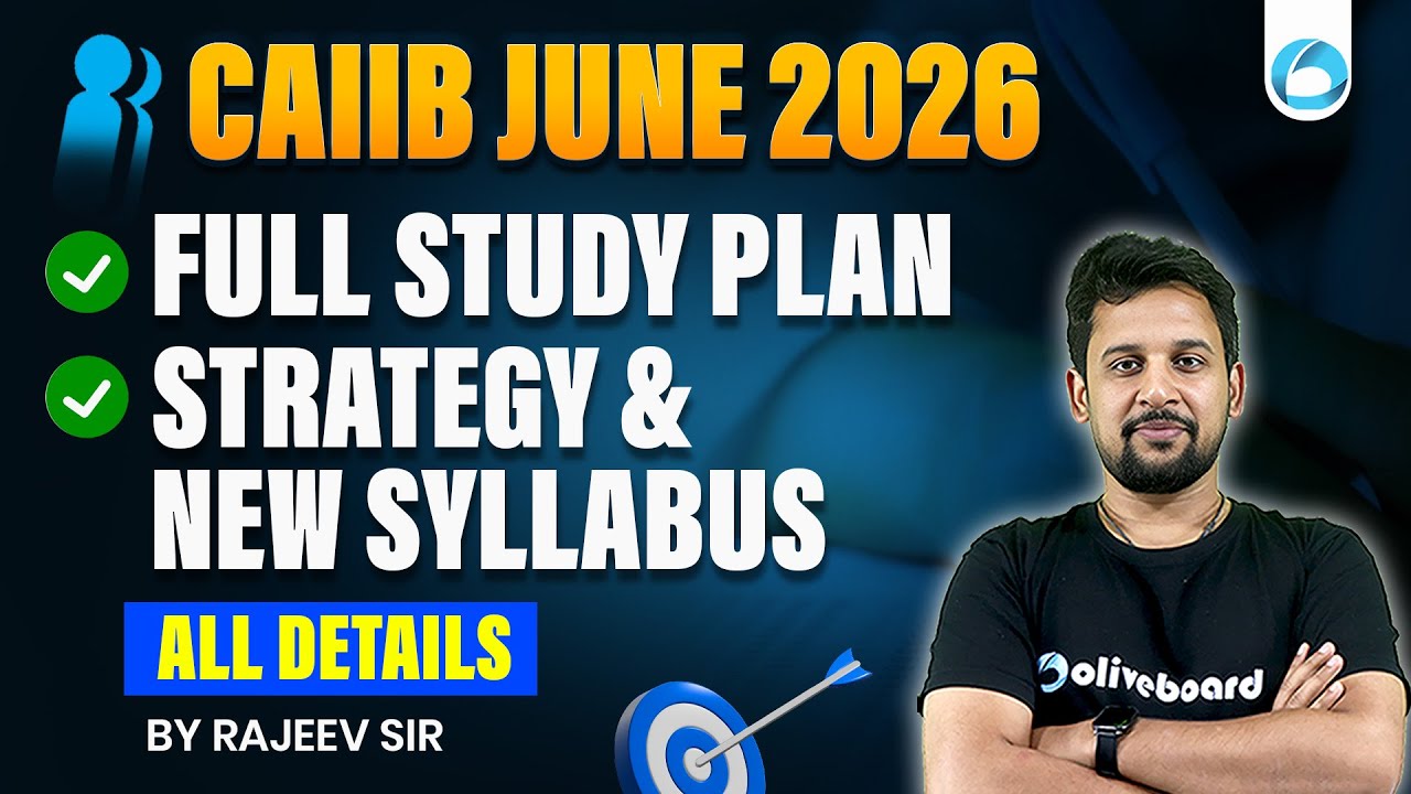 CAIIB June 2026 | Full Plan & Strategy Syllabus & New Pattern Analysis All Details | By Rajeev Sir