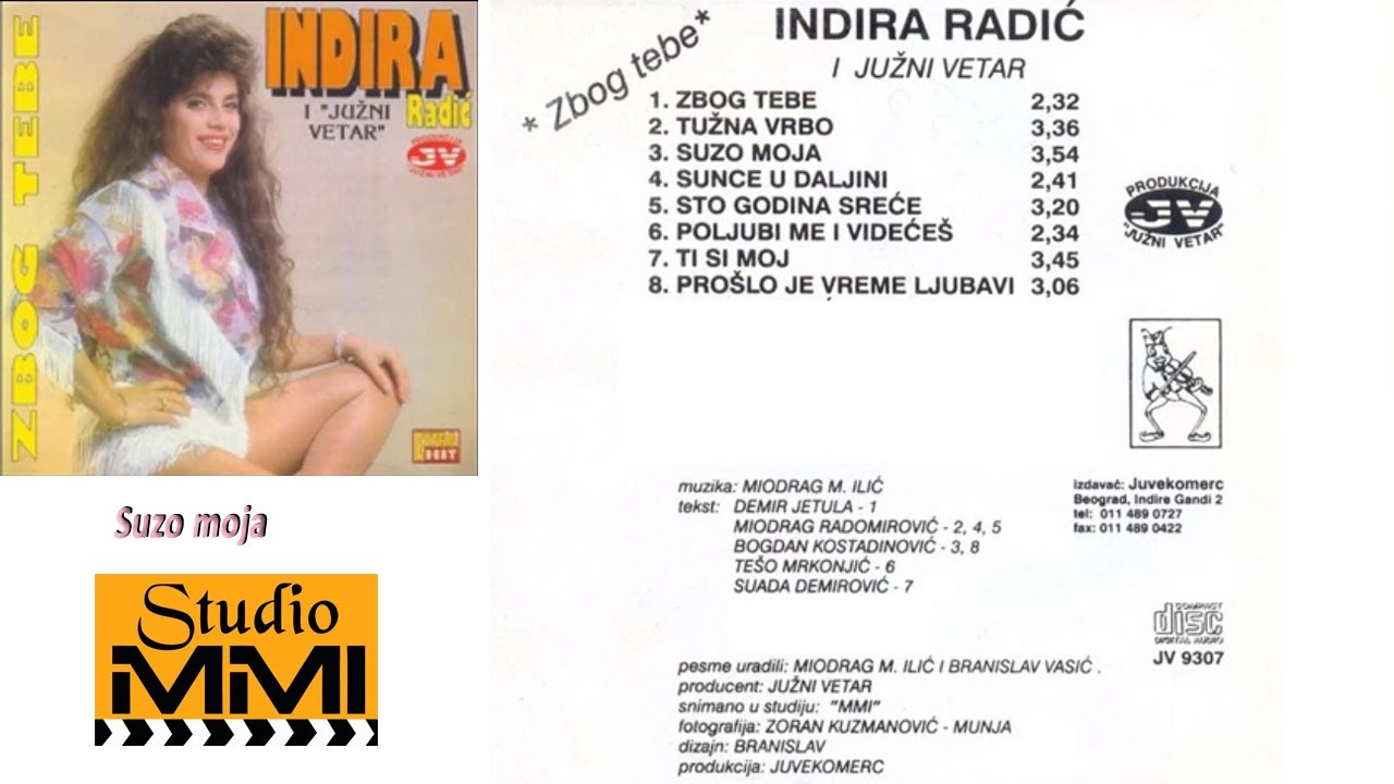 Indira Radic i Juzni Vetar - Suzo moja (Audio 1993)