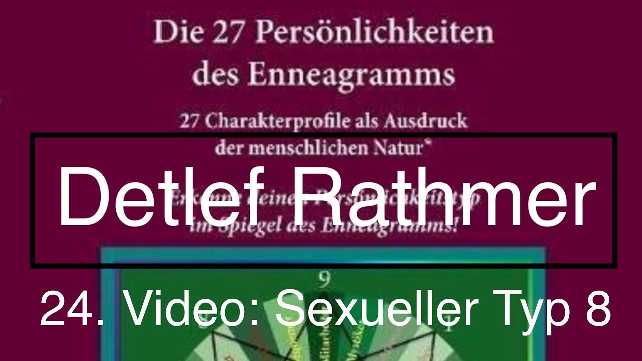Enneagramm - Sexueller Typ 8 (Untertyp, Subtyp)
