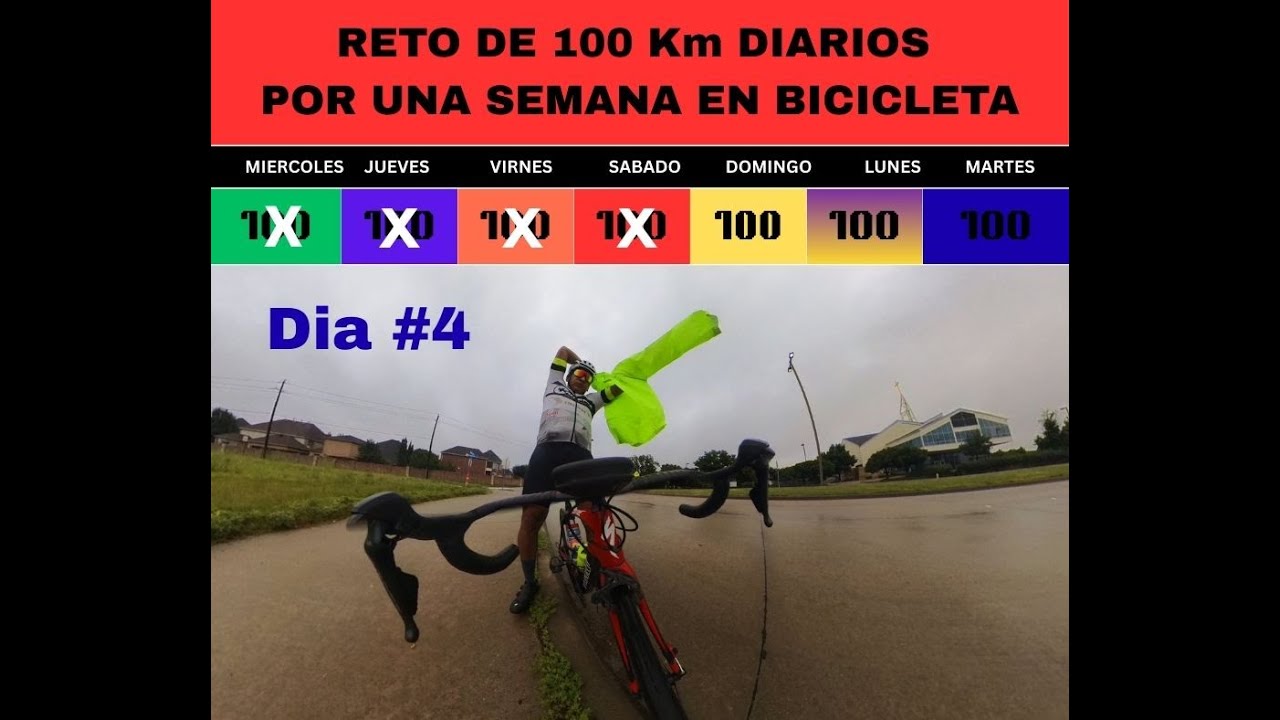 Reto de 100 Km diarios en bicicleta por una semanan dia #4