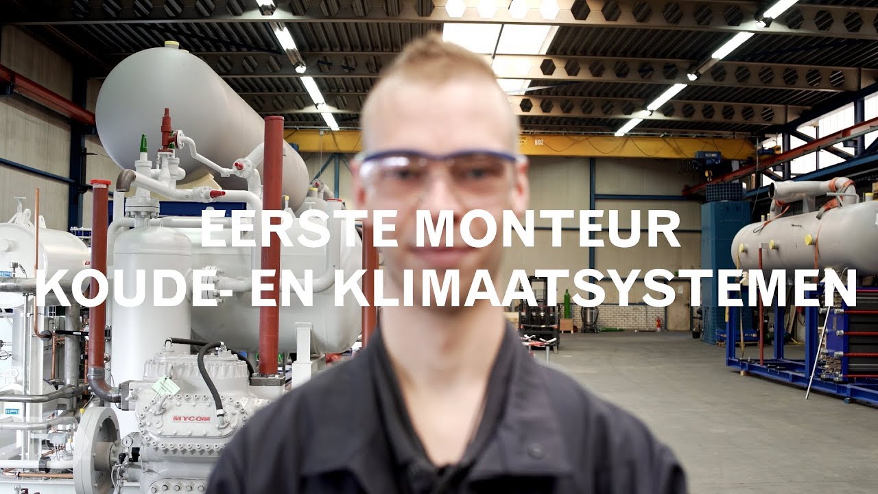 Praktijkleren: Eerste monteur koude- en klimaatsystemen