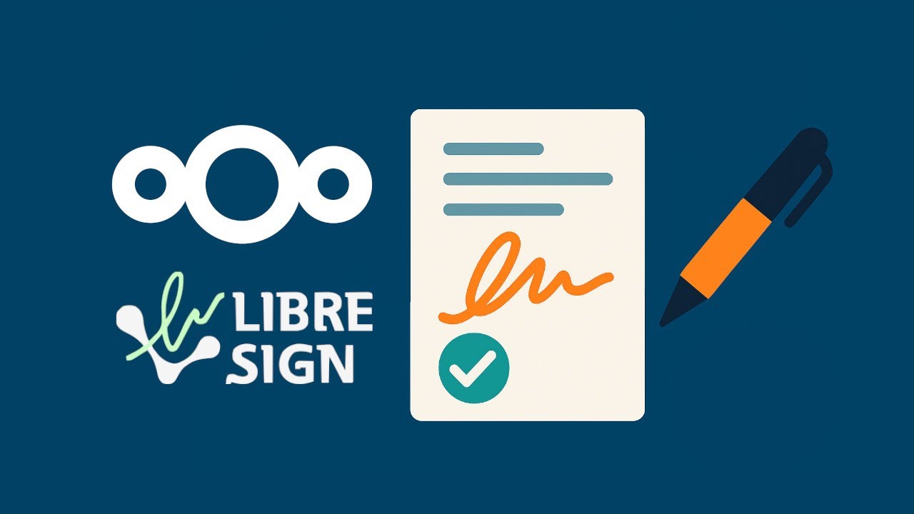 Digitale Signaturen in Nextcloud mit LibreSign – komplett self-hosted!