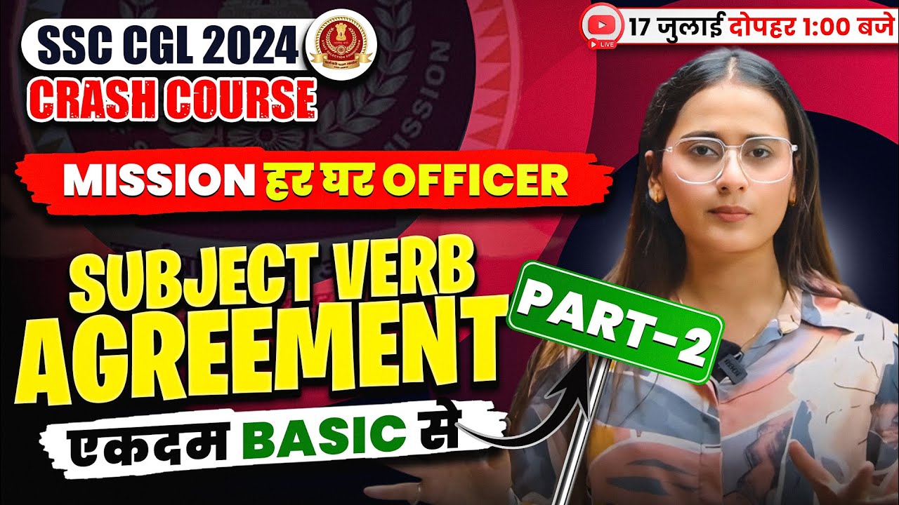 Subject-Verb-Agreement | Complete एकदम Basic से Part-2 | SSC CGL 2024 English Classes By Ananya Mam