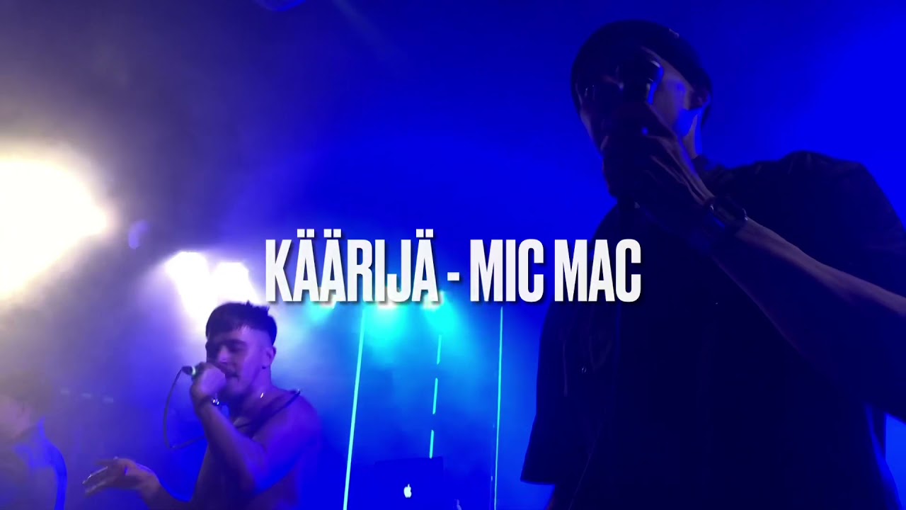 Käärijä Special, Mic Mac live