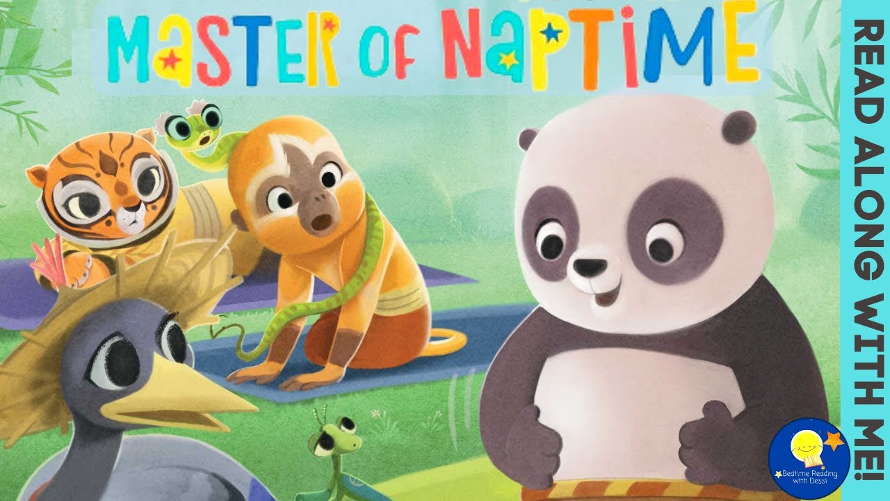 Master of Naptime - Read Aloud Kids Book - Bedtime Story with Dessi!