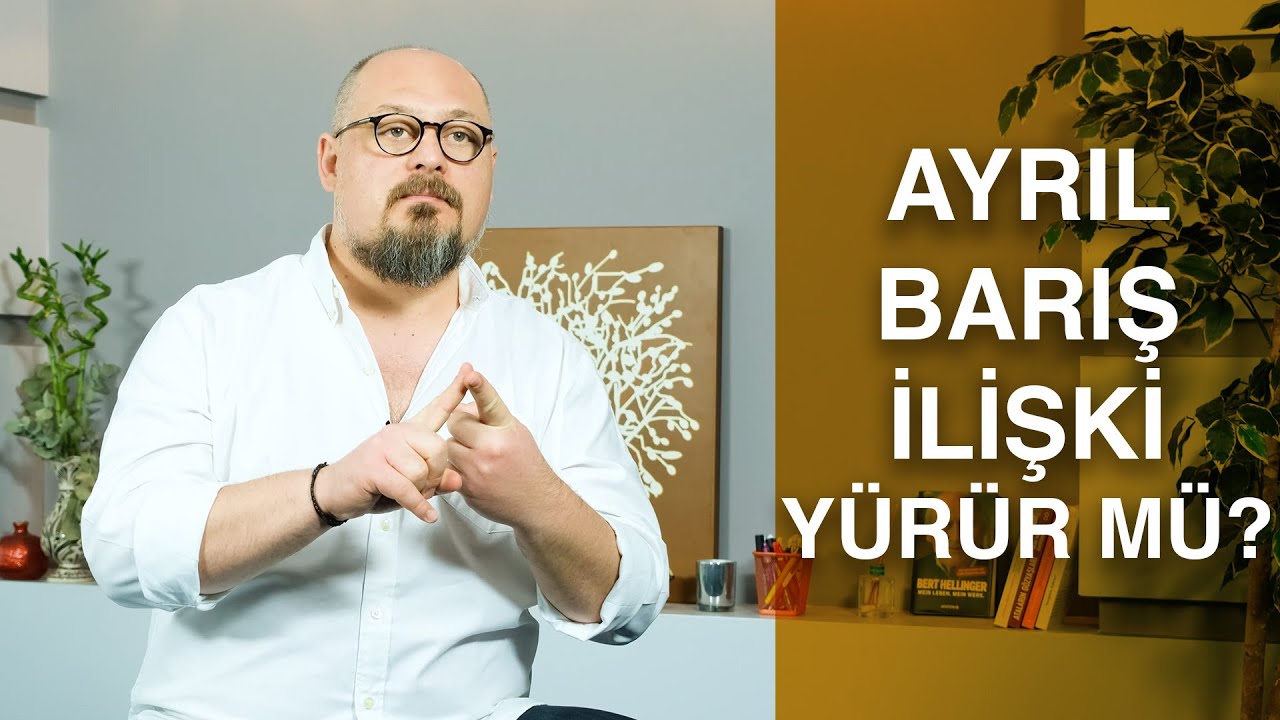 AYRIL - BARIŞ İLİŞKİ YÜRÜR MÜ?