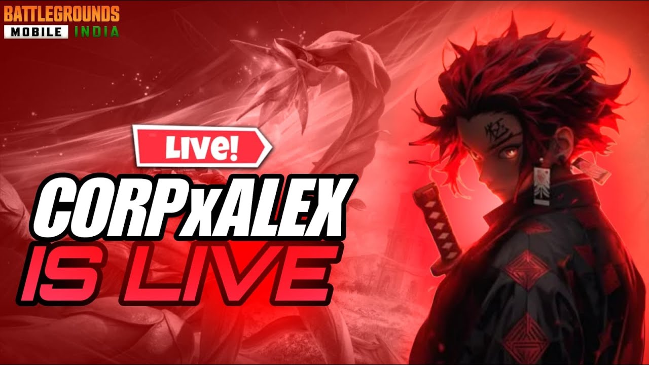 CORPxALEX is LIVE | BGMI LIVE STREAMING