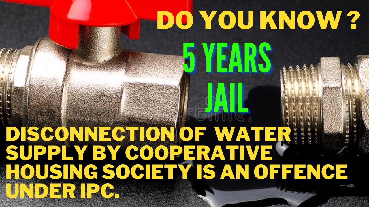 Ready for Jail || Cooperative Housing Society if disconnect the Water connection of society member.
