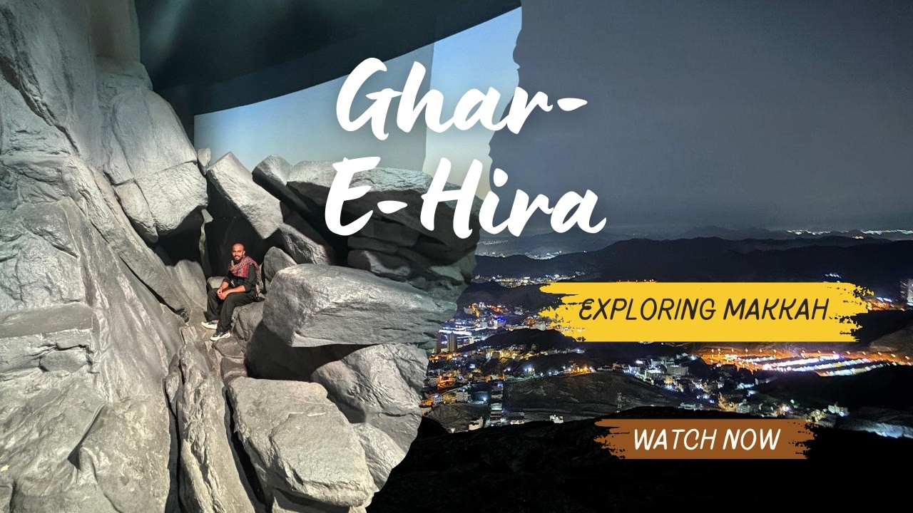 Inside Ghar e Hira | The First Revelation & A Heartwarming Surprise 🤍