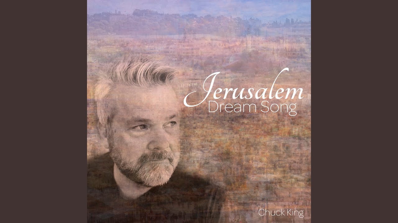 Jerusalem Dream Song