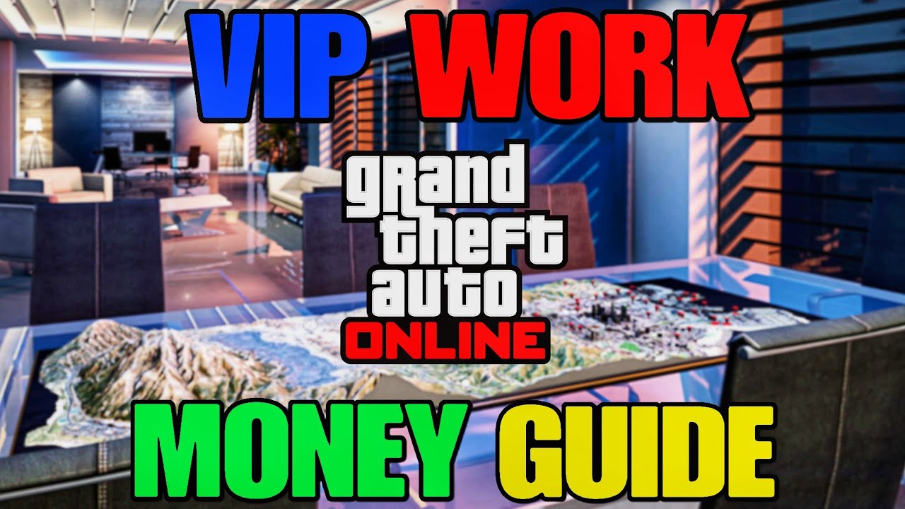 GTA Online VIP Work Money Guide! (Bonus Unlock)