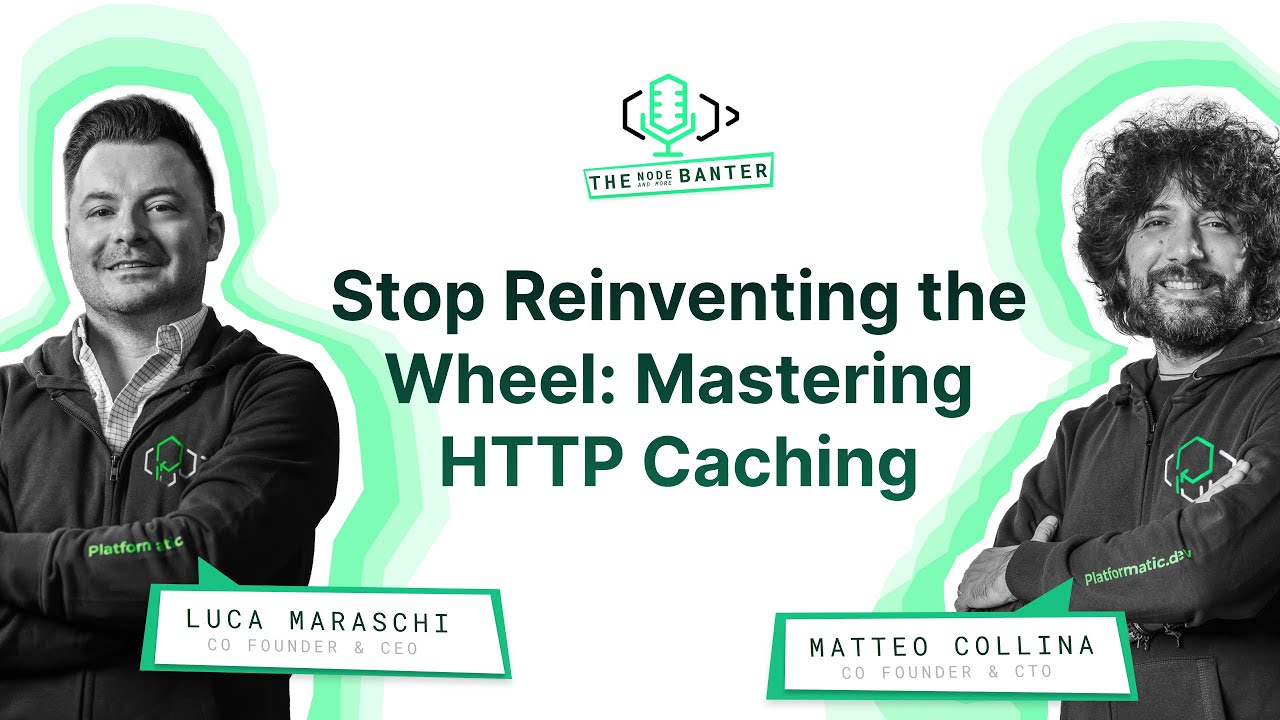 Stop Reinventing the Wheel: Mastering HTTP Caching