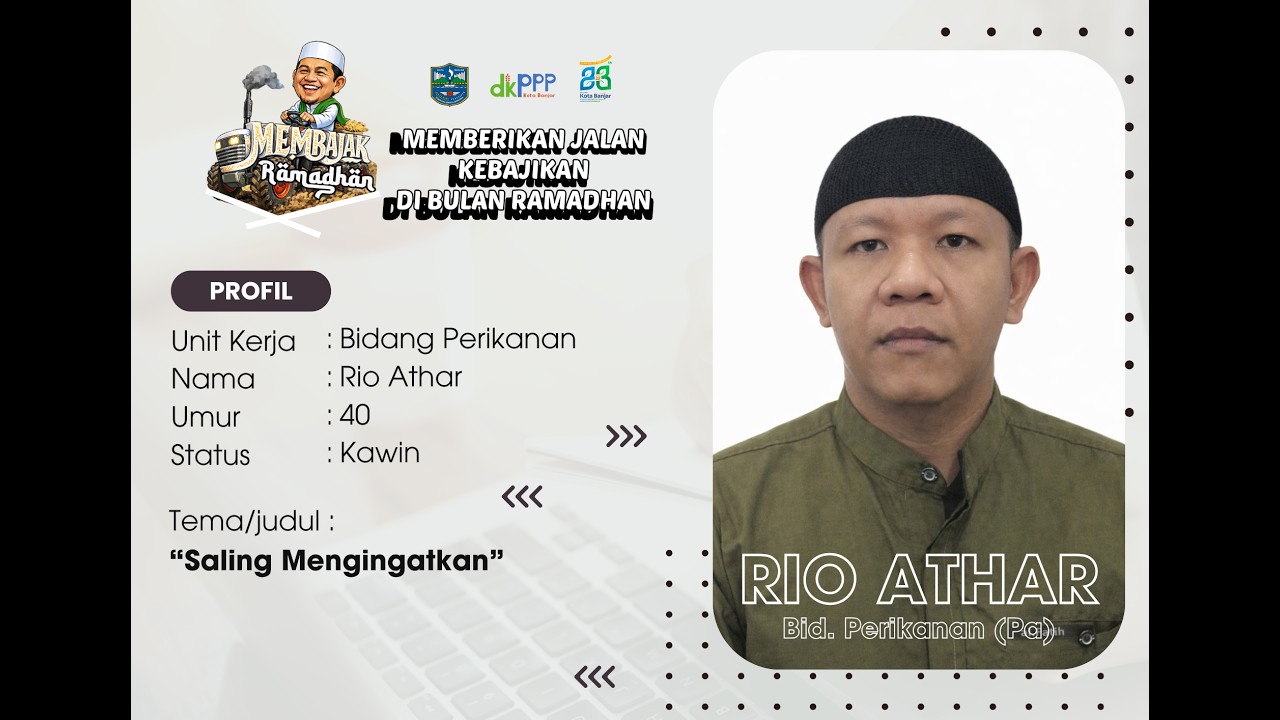 LOMBA CERAMAH MEMBAJAK (MEMBERIKAN JALAN KEBAJIKAN) DI BULAN RAMADHAN ‼️Bidang Perikanan Putra 2026