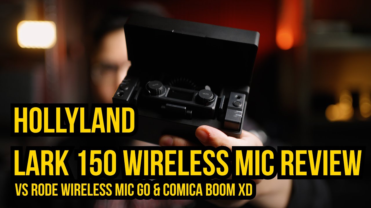 Hollyland Lark 150 Wireless Mic Review (vs Rode Wireless Go and Comica Boom XD)