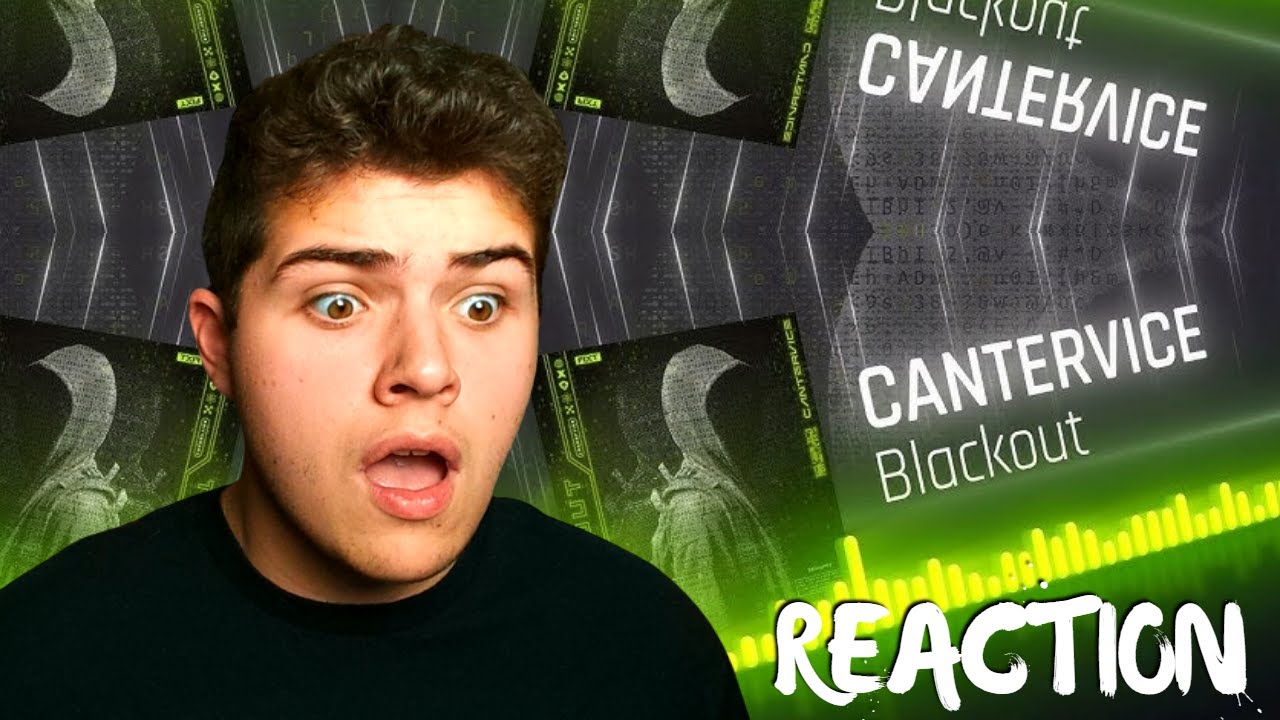 PERFECT SONG WRITING!!! | CANTERVICE - Blackout | Reaction