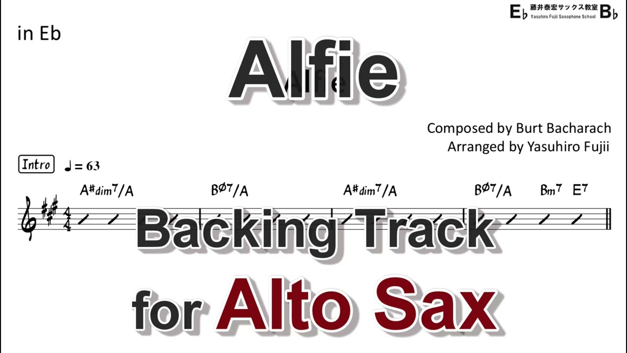 Alfie (by Burt Bacharach) - Backing Track with Sheet Music for Alto Sax