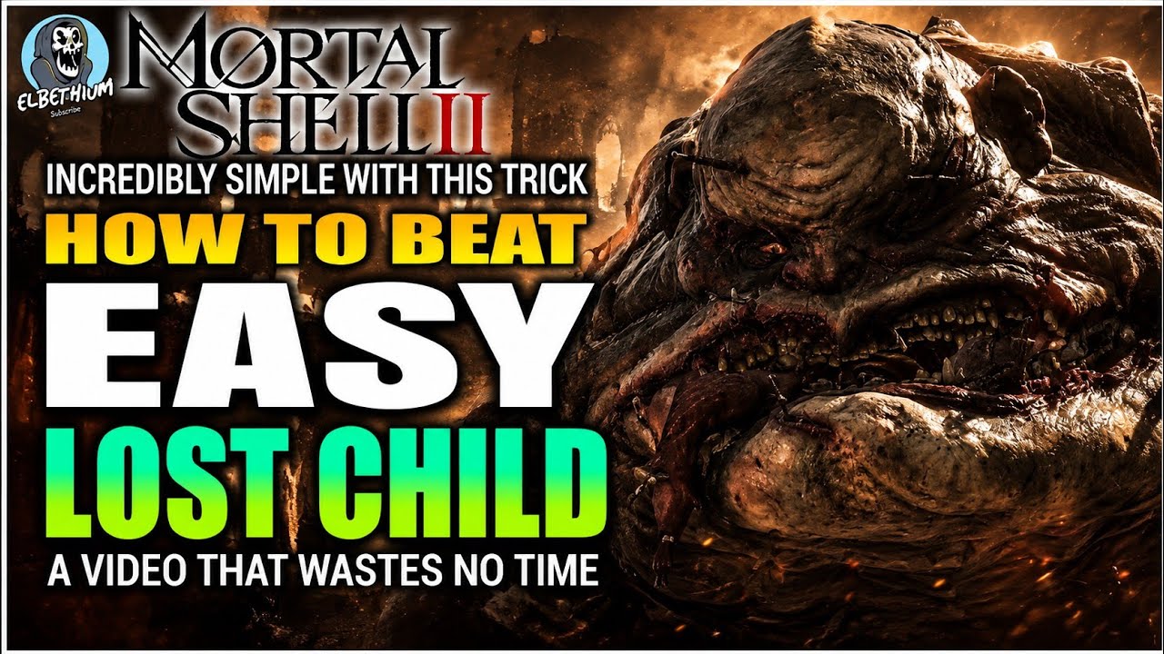 HOW TO BEAT The Lost Child Boss EASY GUIDE | Mortal Shell 2