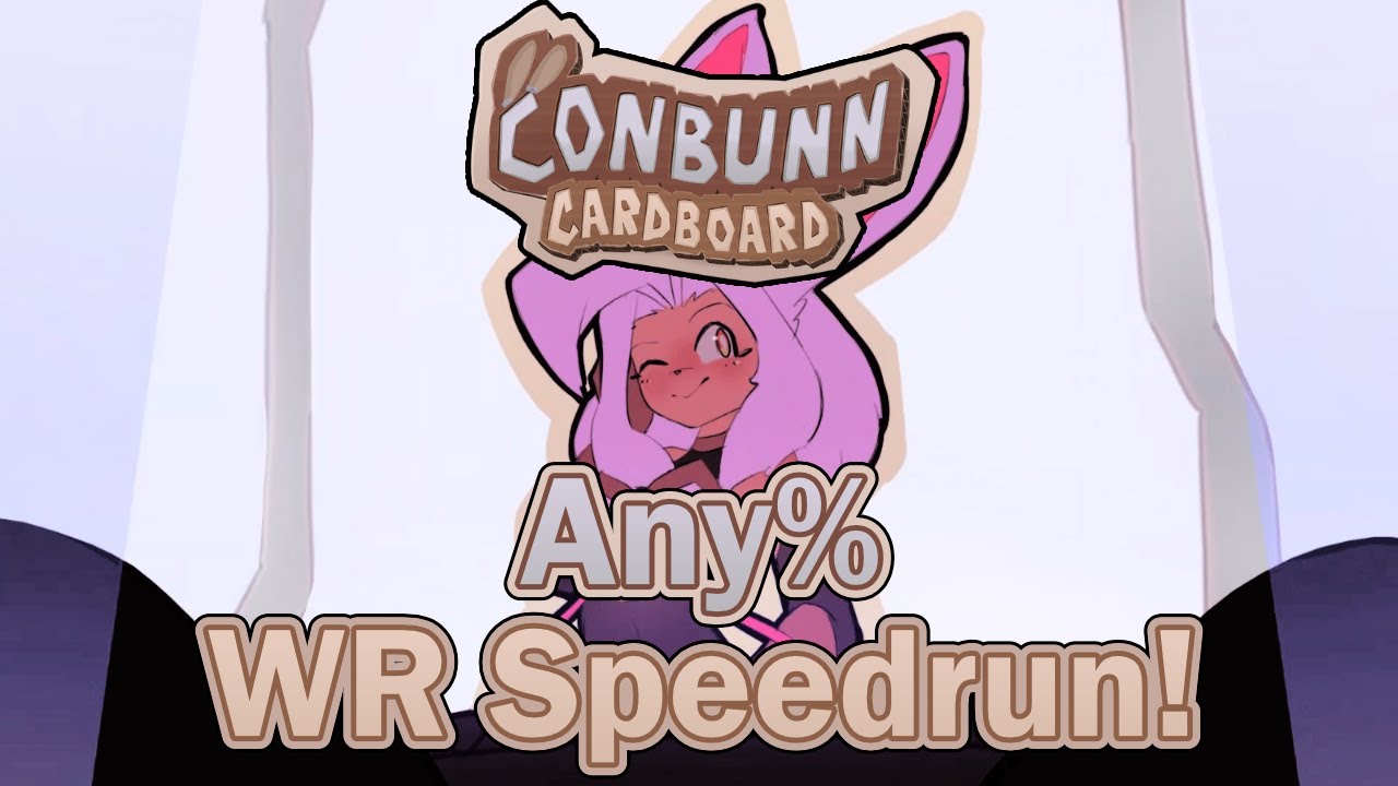 Conbunn Cardboard Any% Speedrun! Old WR in 3:23