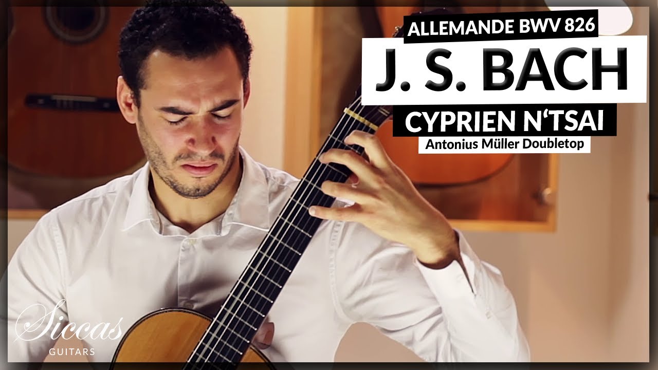 J. S. Bach - Allemande BWV 826 on a 2018 Antonius Müller | Cyprien N’tsai @SiccasGuitars