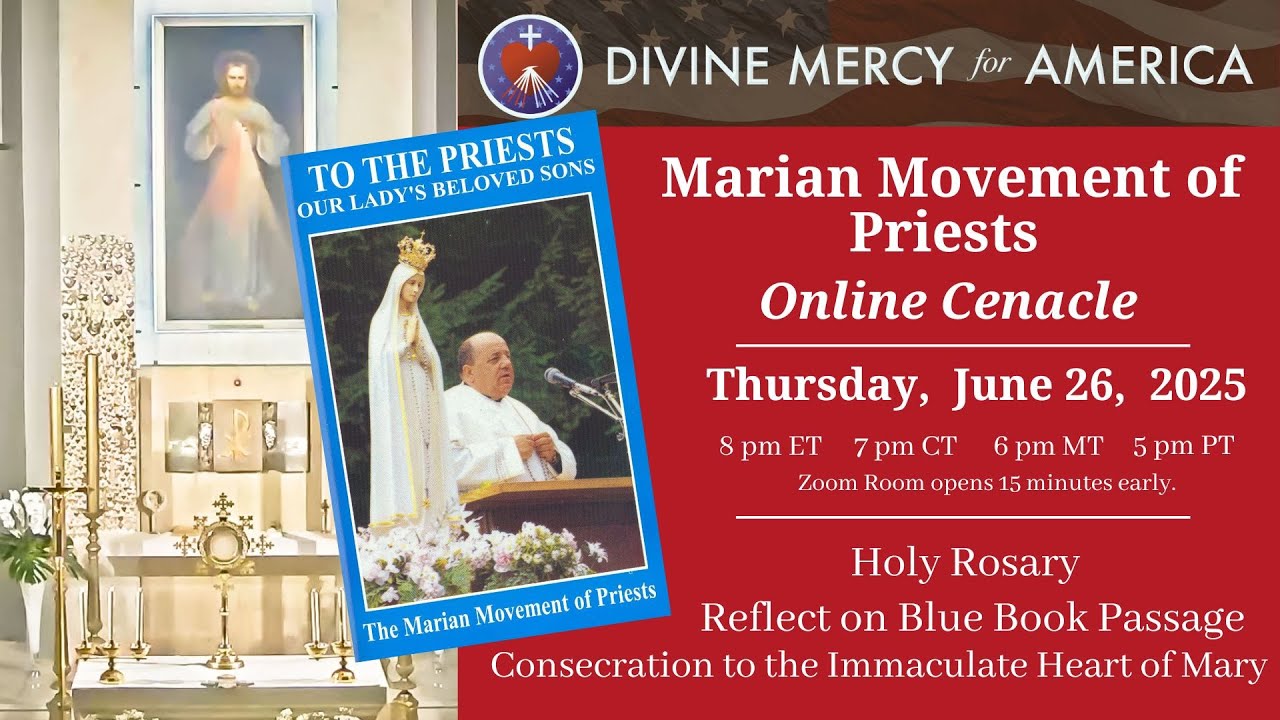 DMFA Marian Movement of Priests Online Cenacle, June 26, 2025 - Readings #407, 408