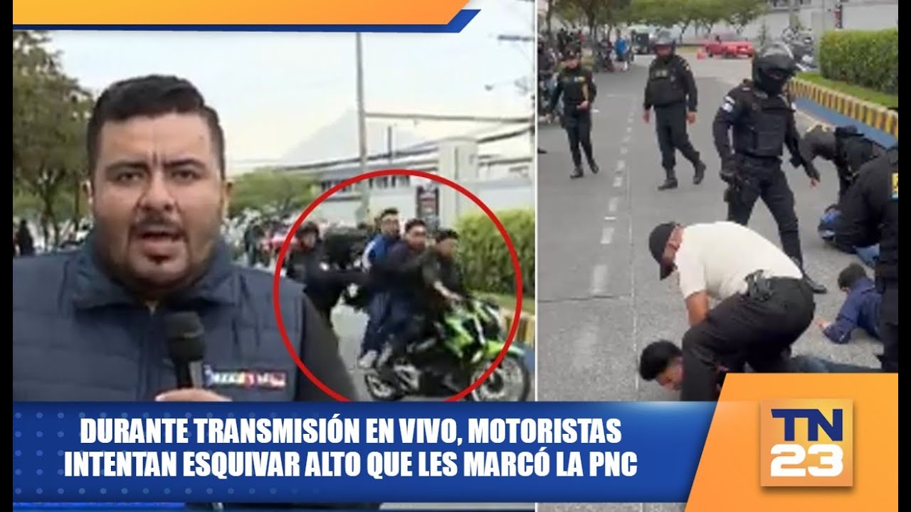 Durante transmisión en vivo, motoristas intentan esquivar alto que les marcó la PNC