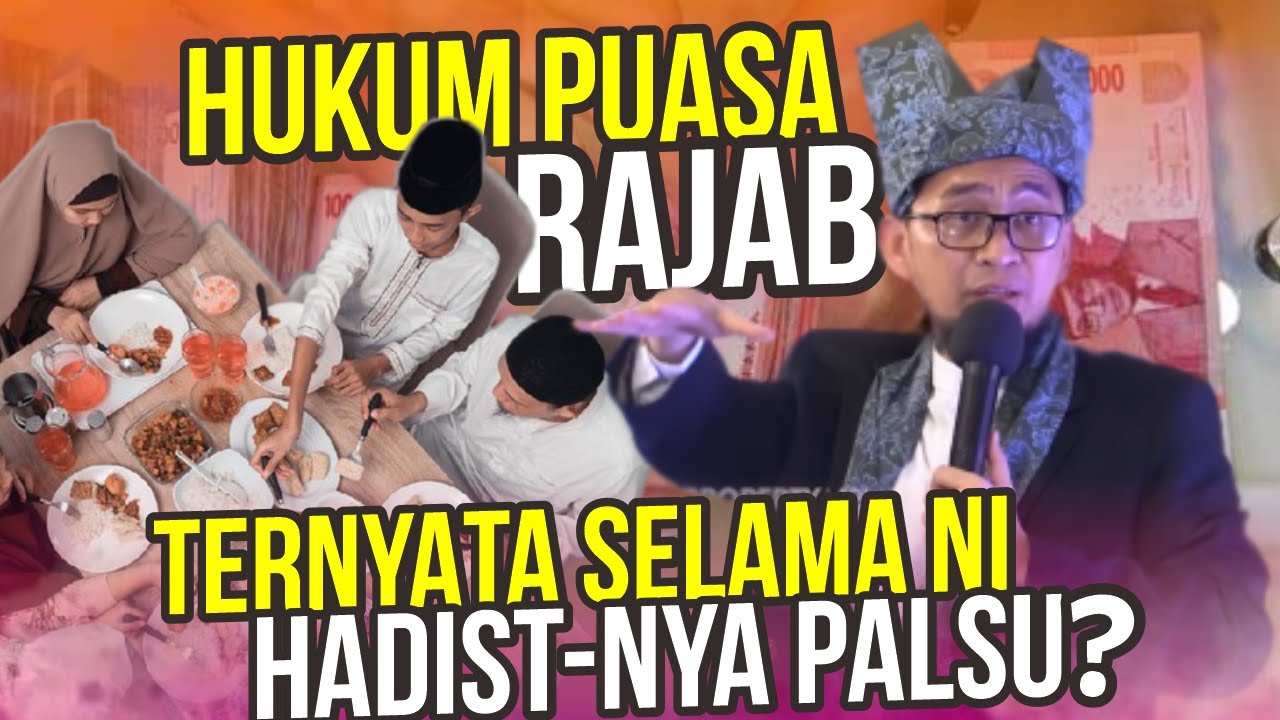 Hukum Puasa Bulan Rajab! Ternyata Selama Ini Kita Pakai Hadist Palsu - Ustadz Adi Hidayat LC MA