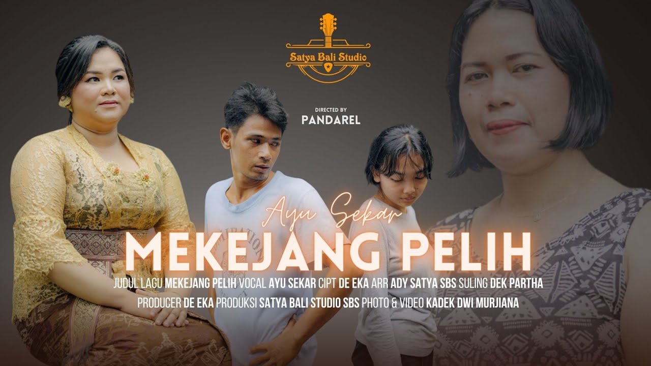 Mekejang  Pelih // Ayu Sekar // Satya Bali Studio SBS // (Offcial Video Lagu Bali 2024 )