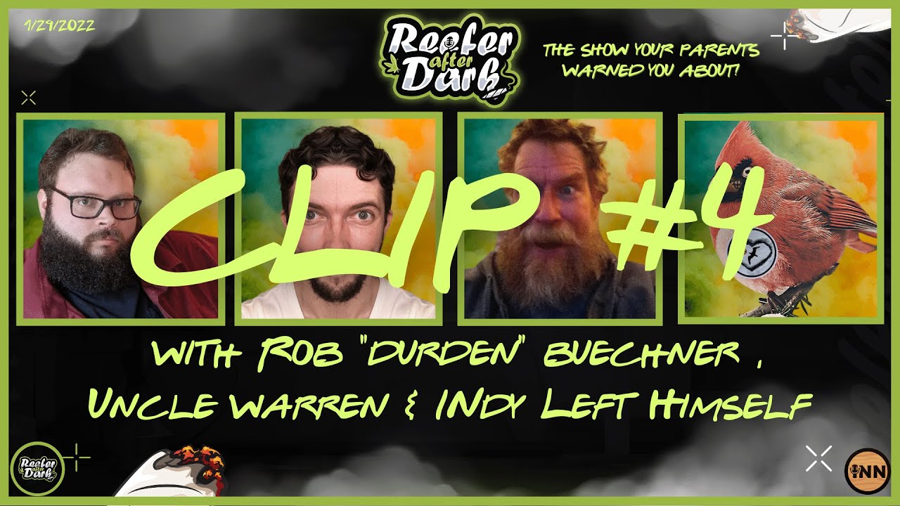 More meme with Extra bulla, Indy left , and rob buechner Reefer after dark clips