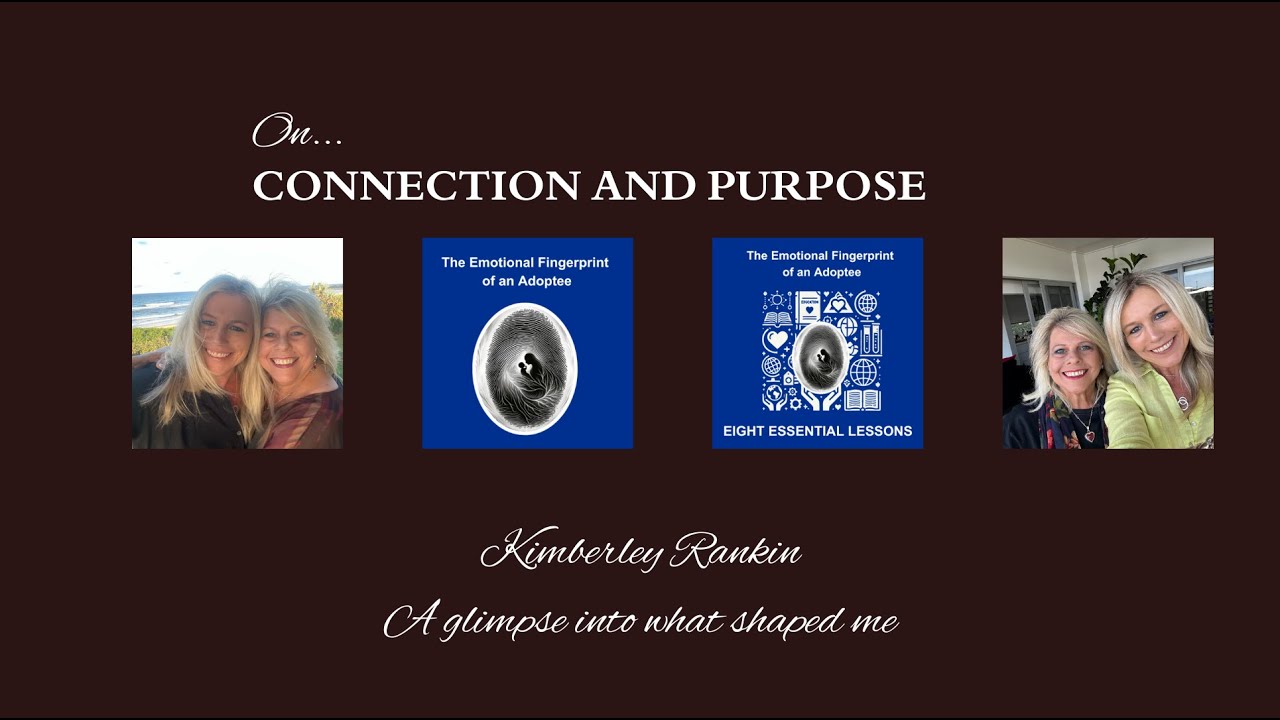 Kimberley Rankin Glimpse Into What Shaped Me: On Connection and Purpose