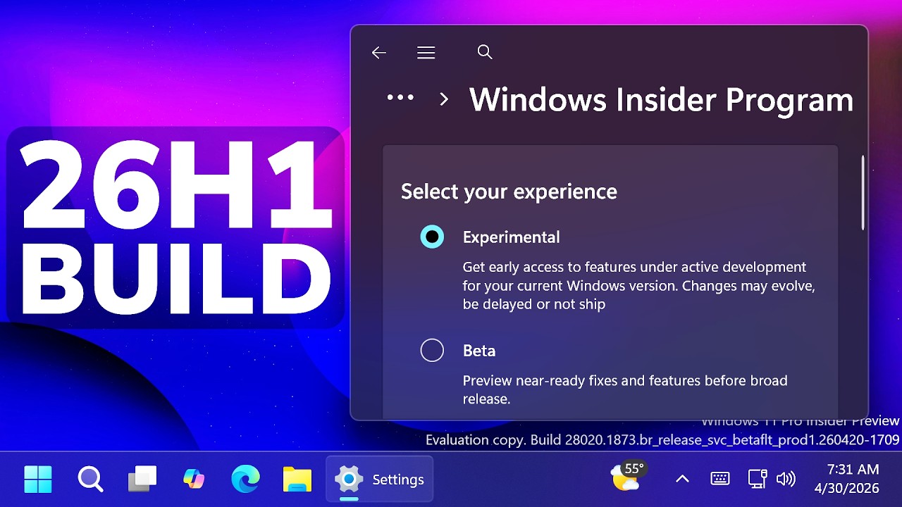 Новая сборка Windows 11 26H1 &ndash; все новые функции с апреля 2026 года в сборке 28020.1873 (эксперим...