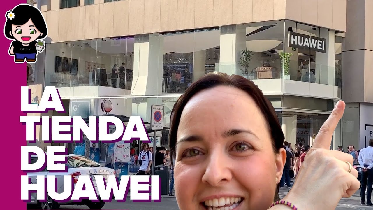 ¡Huawei abre TIENDA en MADRID! | Vlog #15 | ChicaGeek