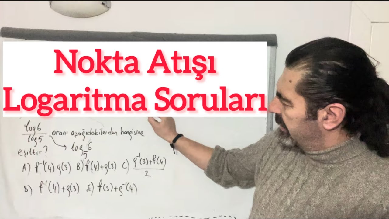 Nokta Atışı Logaritma Soruları