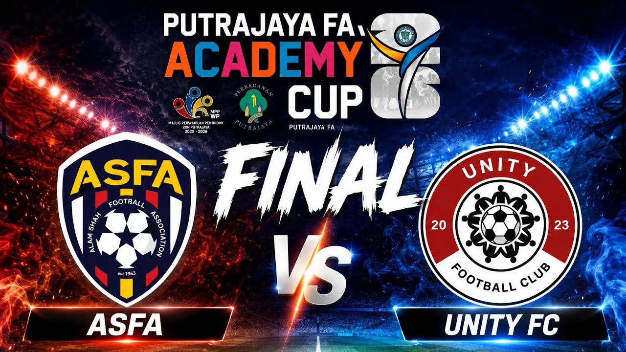 Putrajaya FA Academy Cup 2026 Final (U14) - Sekolah Sultan Alam Shah (SAS) 1-0 Unity FC