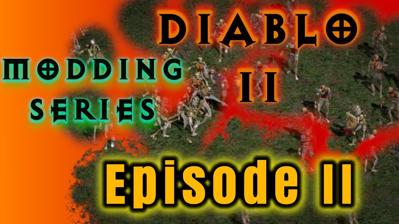 Changing Monster Stats & Spawn Location - Modding Diablo II Episode 2