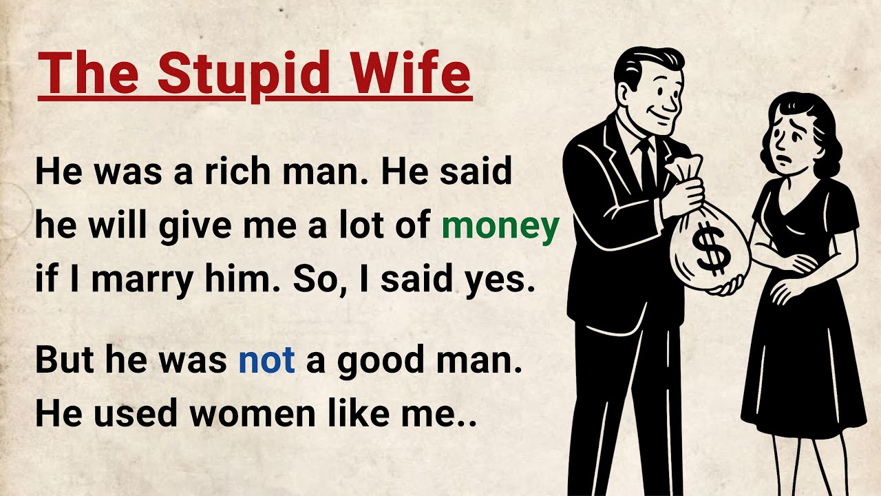 Learn English through Stories Level 3 ⭐ The Stupid Wife - Improve your English | English Audio Story