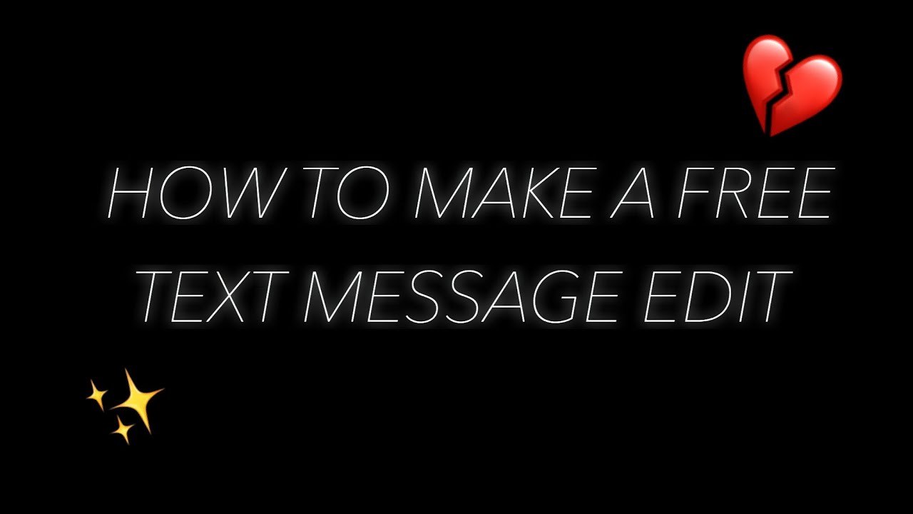HOW TO MAKE A FREE TEXT MESSAGE EDIT// sparkling tutorials