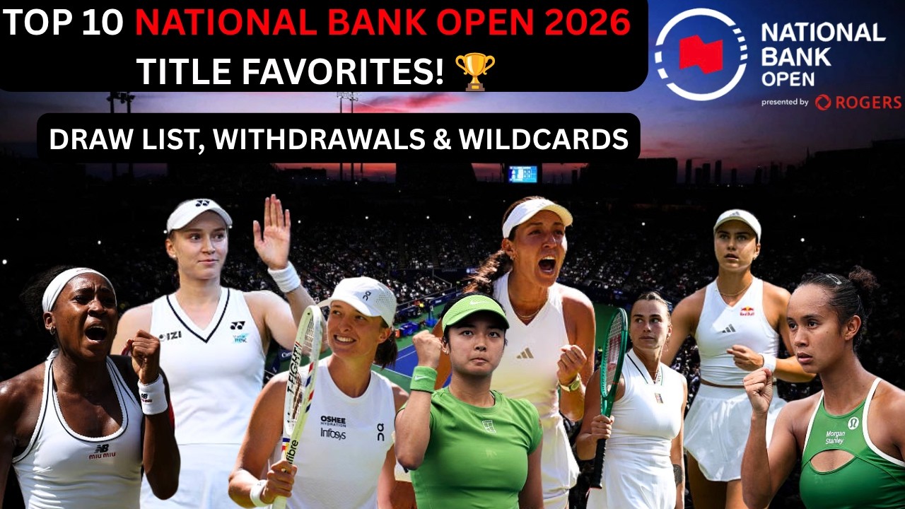 Топ-10 теннисисток WTA на турнире National Bank Open 2026 | Снятия с турнира и уайлд-кард: ВСЕ ПО...