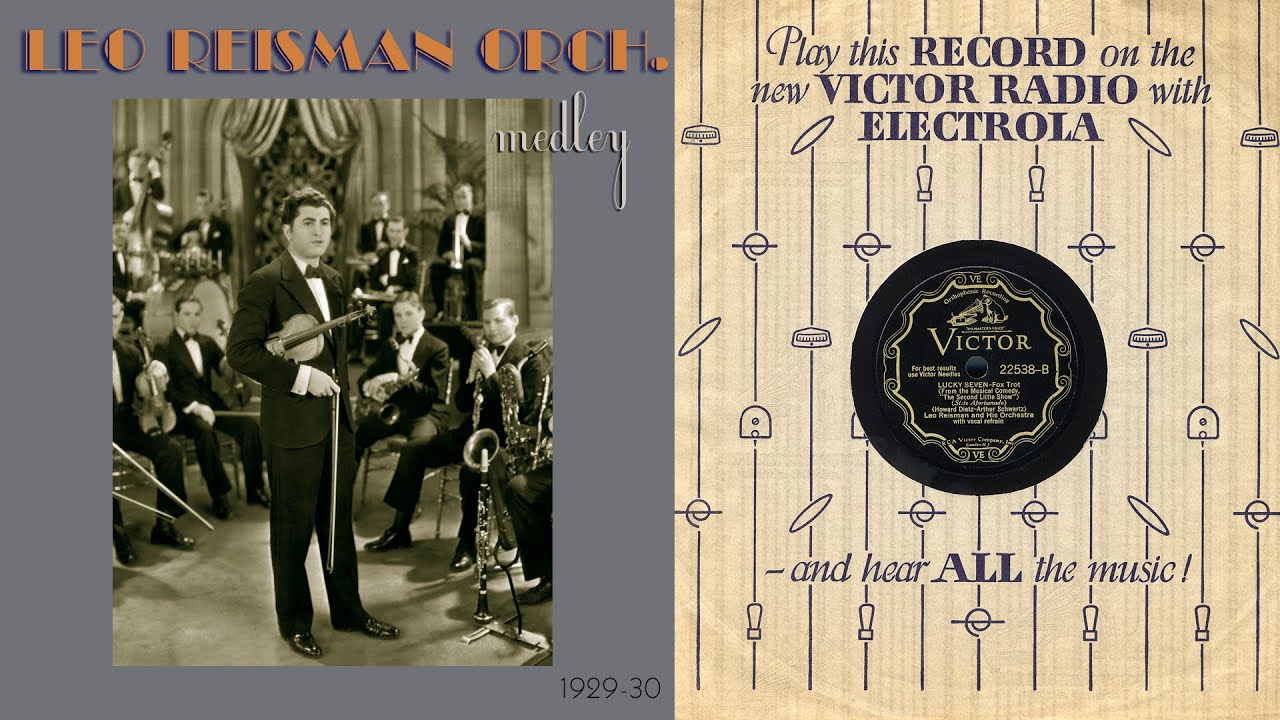 1929, Ain't Misbehavin', Puttin' On the Ritz, Happy Feet, Lucky Seven, Leo Reisman, Bubber Miley