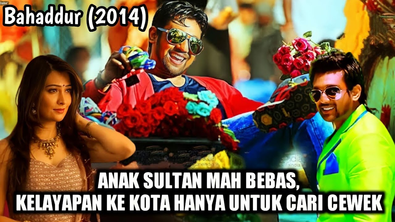Dianggap Gelandangan Ternyata Anak Sultan || Alur Cerita Film India BAHADDUR (2014)