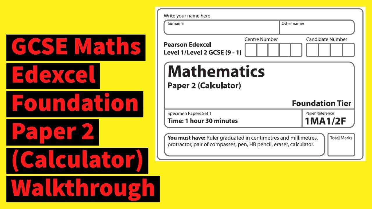 GCSE Maths Edexcel Foundation Past Paper 2 (Calculator) - Walkthrough