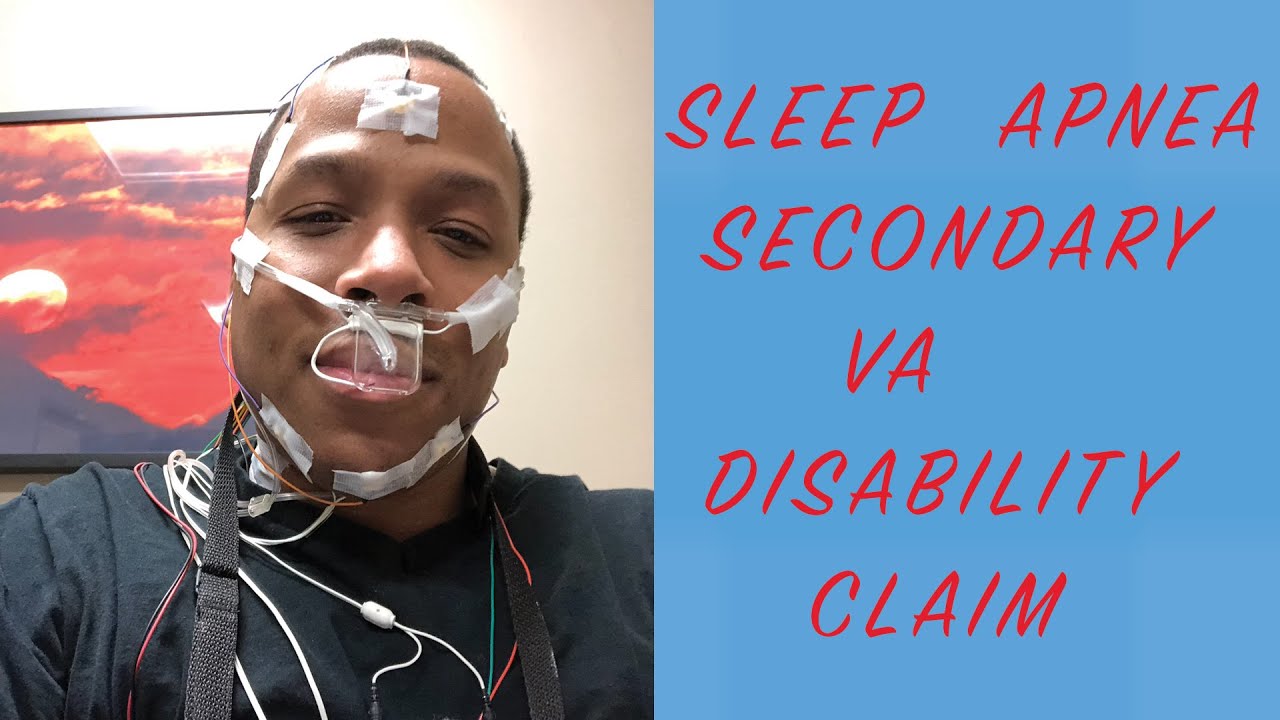 Sleep Apnea Secondary VA Disability Claim