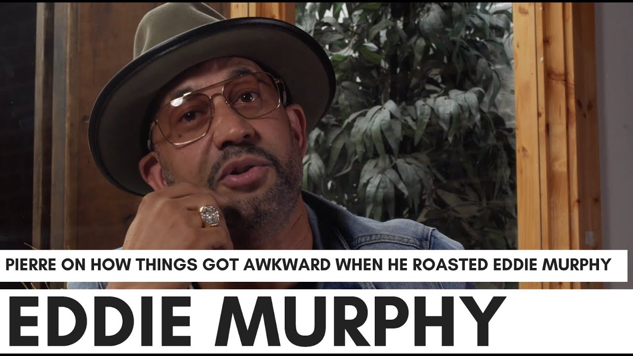 Pierre: I Roasted Eddie Murphy At Johnny Gill's House, Everyone Got Quiet