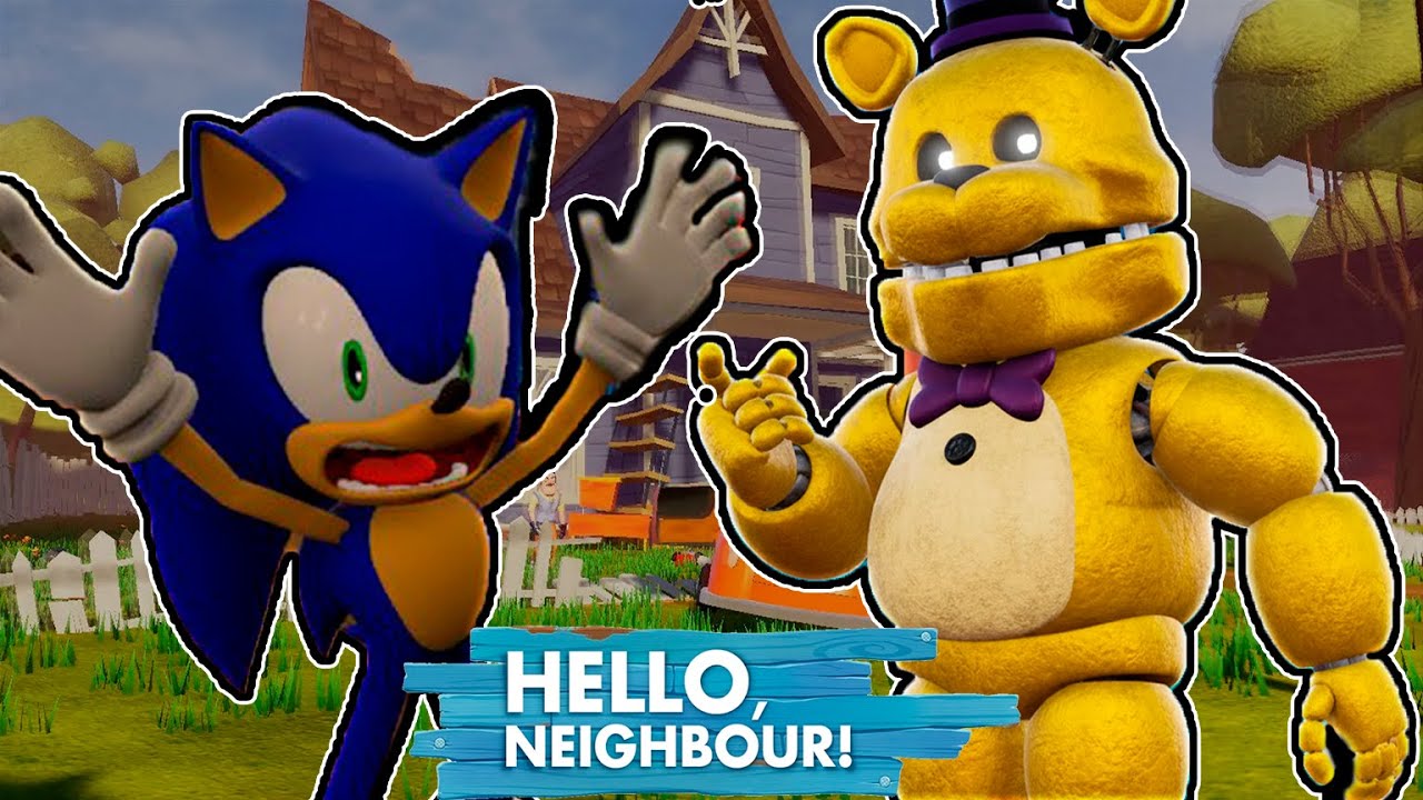 Соник играет: HELLO, NEIGHBOR! - MOD Fredbear!!!!!