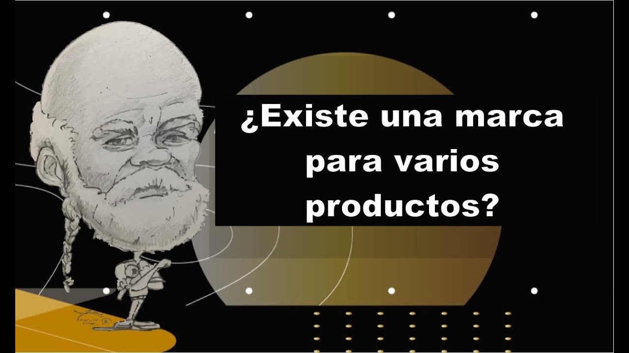 ¿Existe una marca para varios productos?