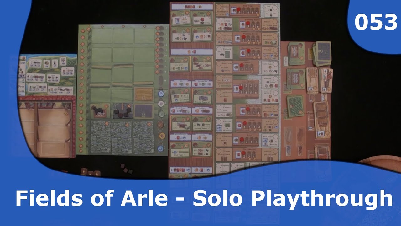 Fields of Arle - Solo Playthrough | 053 | CulBlu and Cardboard