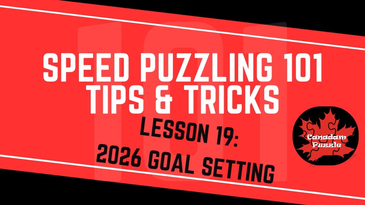 Speed Puzzling 101 - Lesson 19 - 2026 Goal Setting