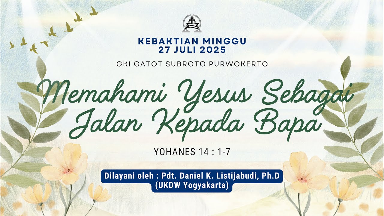 KEBAKTIAN MINGGU, 27 JULI 2025