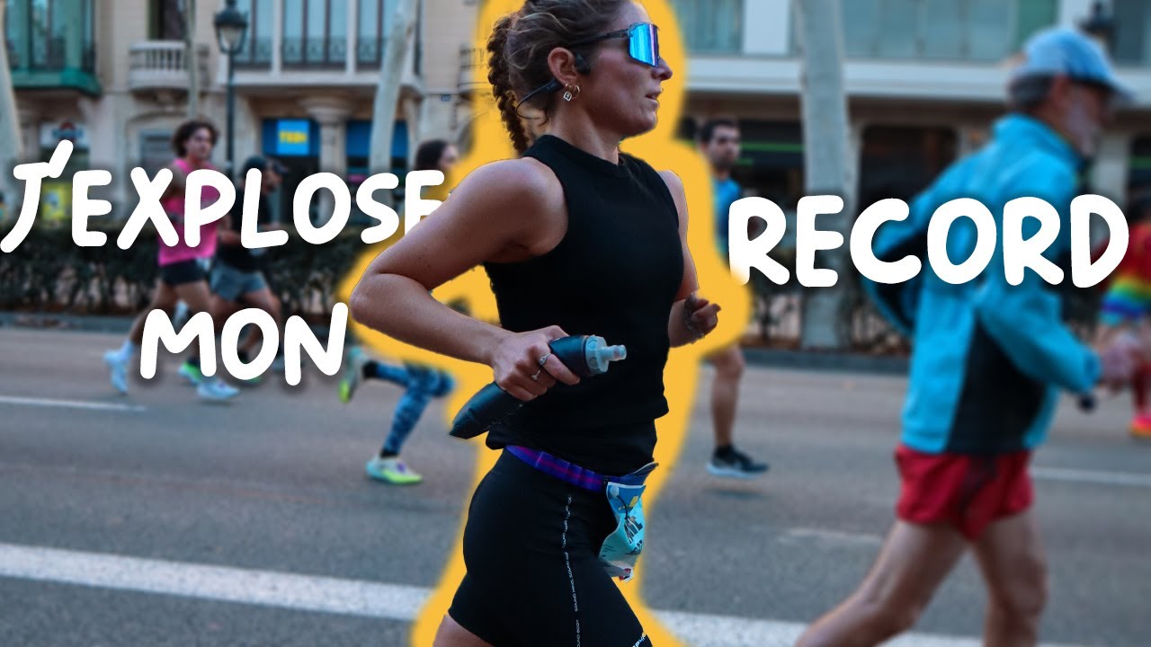Semi-marathon de Barcelona : j'explose mon record !