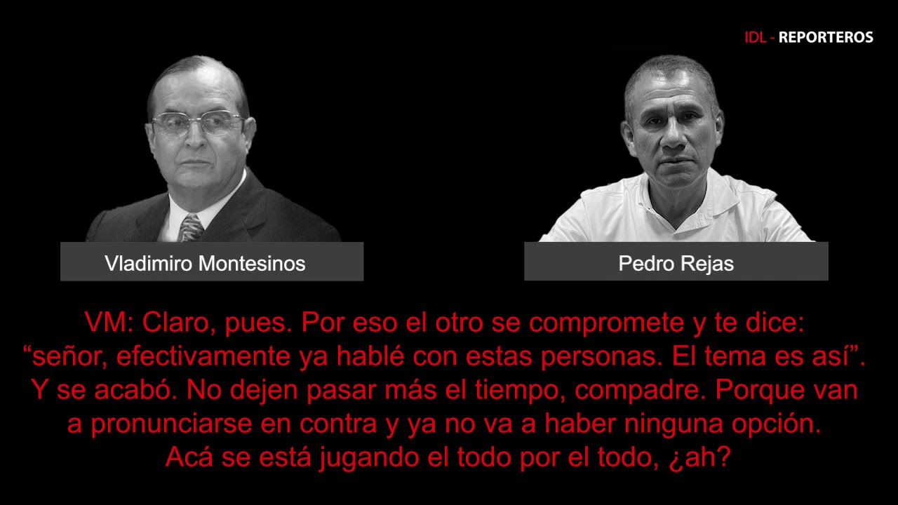 Vladimiro Montesinos y Pedro Rejas (I)