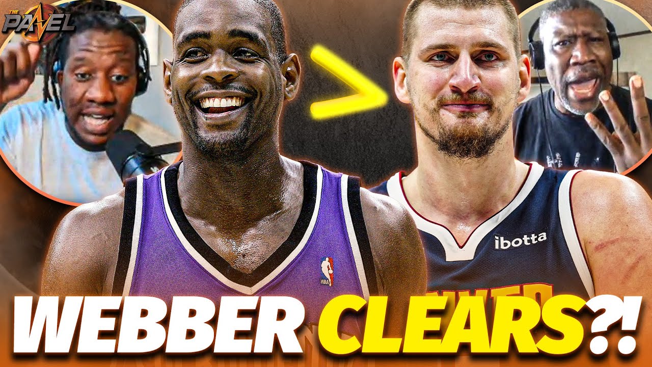 The Panel LOSE IT Over Chris Webber CLEARING Nikola Jokic